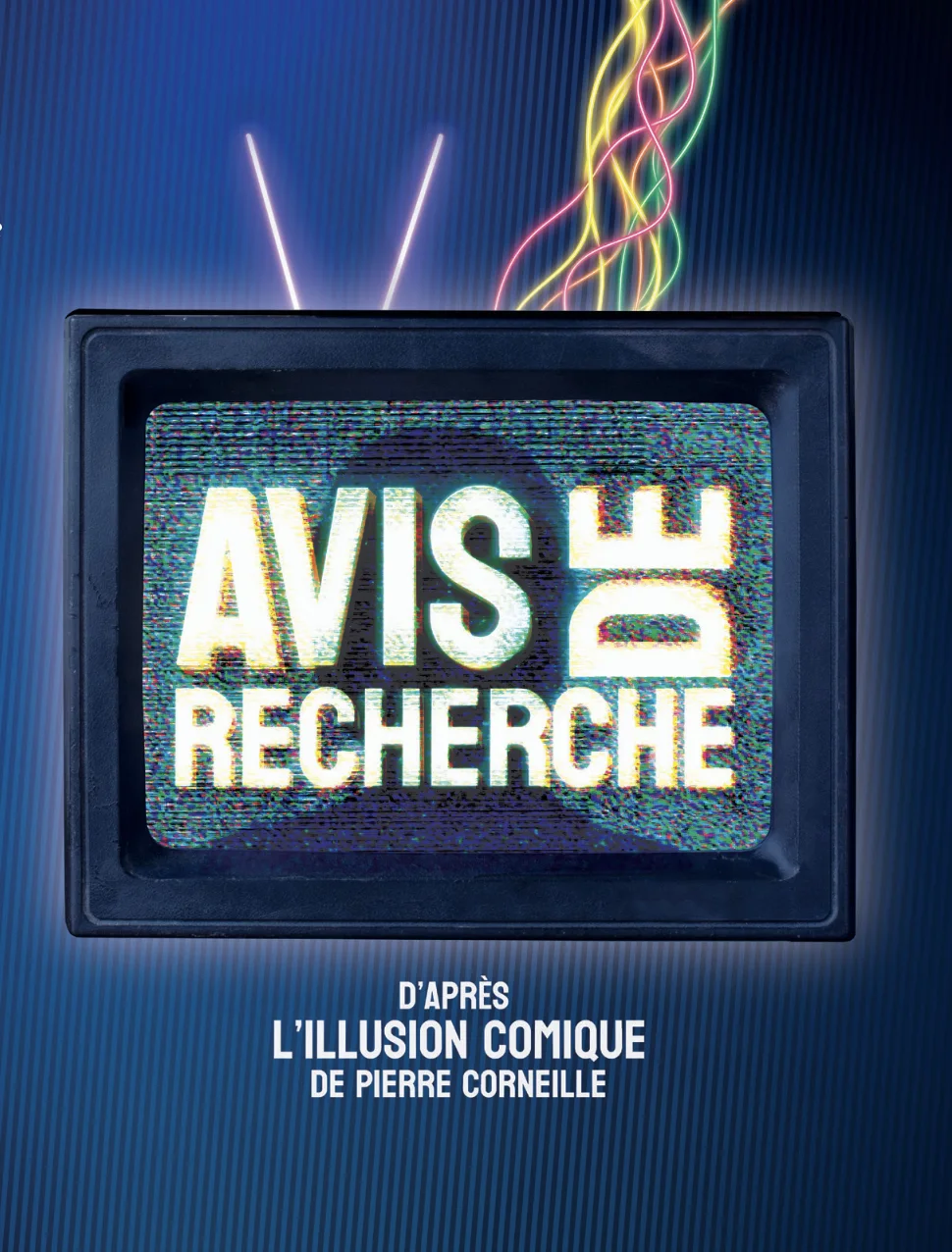 Affiche du spectacle Avis de recherche