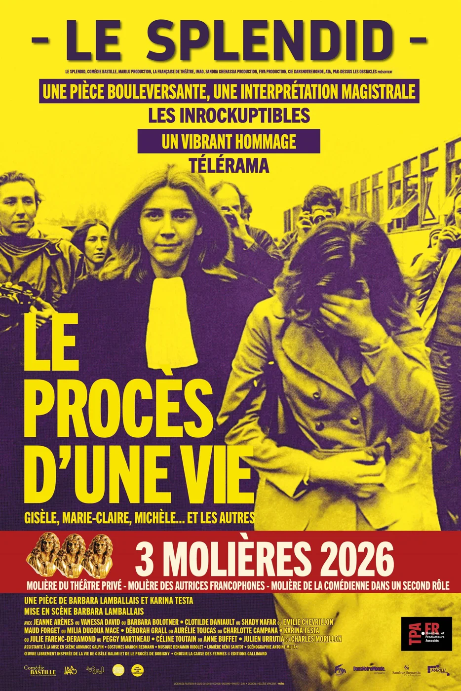 Affiche du spectacle Le Procès d'une vie. Gisèle, Marie-Claire, Michèle... et les autres