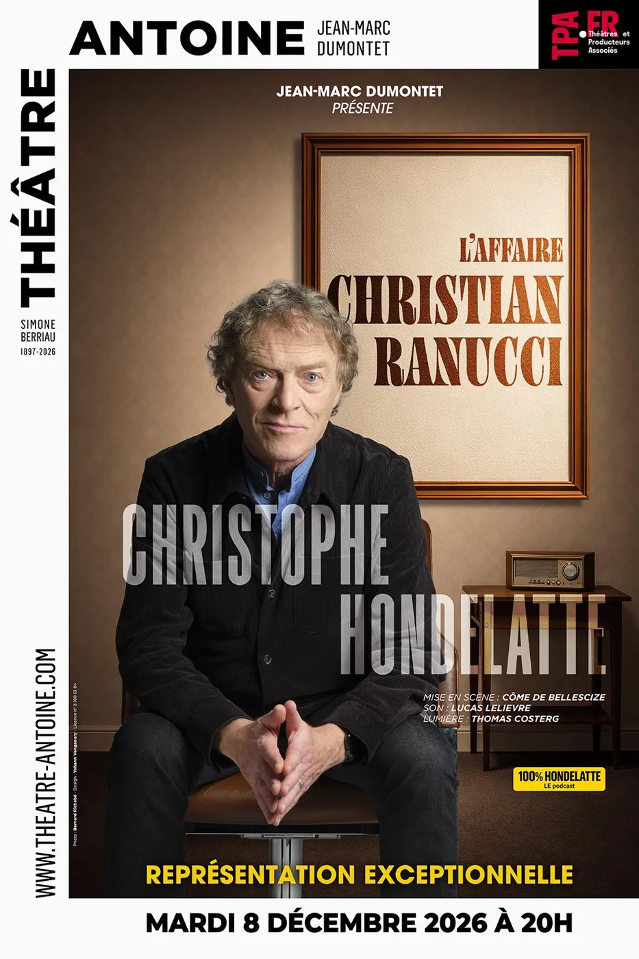 Affiche du spectacle Christophe Hondelatte, L'Affaire Christian Ranucci