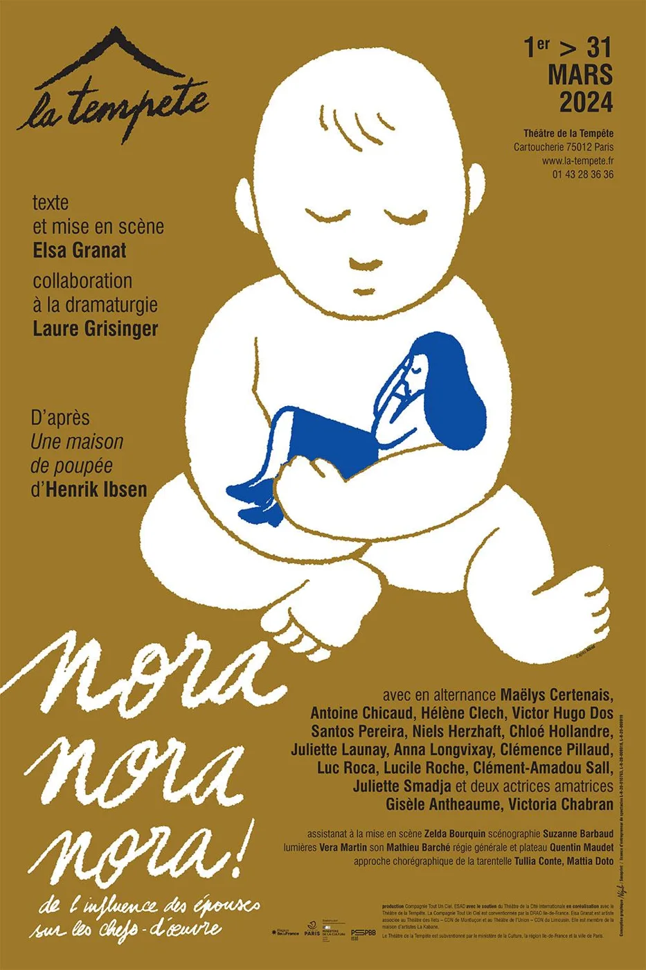 Affiche du spectacle Nora, Nora, Nora ! De l'influence des épouses sur les chefs-d'œuvre