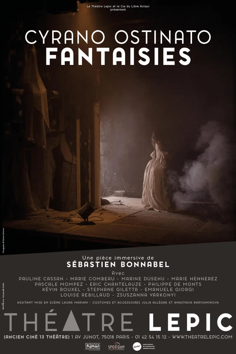 Affiche du spectacle Cyrano Ostinato Fantaisies