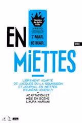 Affiche du spectacle En miettes